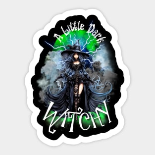 A Little Dark Witchy- Green Sticker